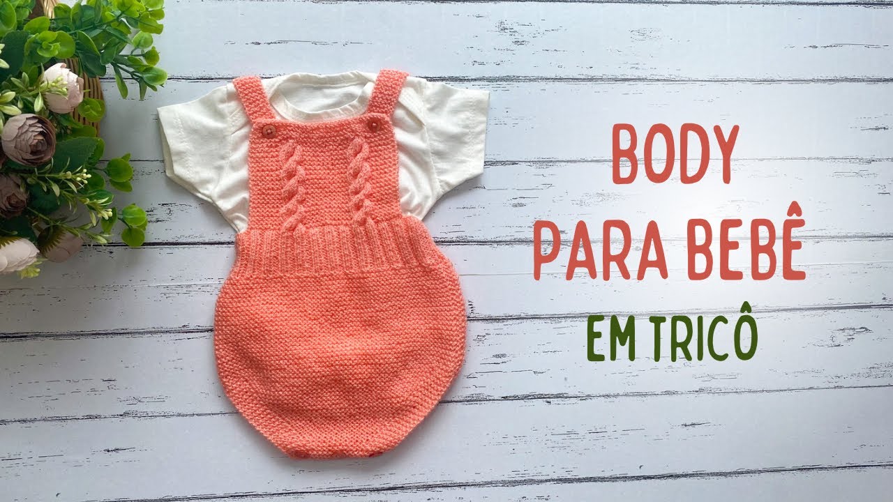 Aprenda a fazer um Body em Tricô para Bebê de forma fácil | Tutorial completo #receitadetricô