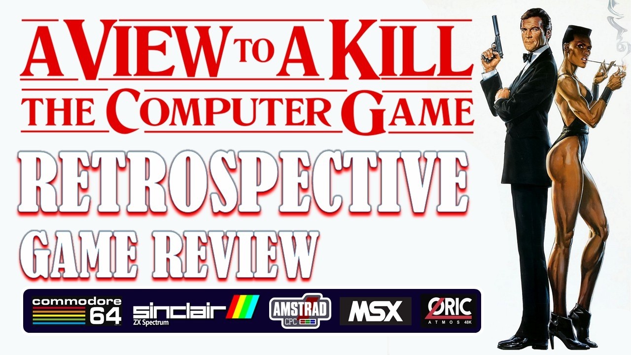 A VIEW TO A KILL: КОМПЬЮТЕРНАЯ ИГРА &mdash; РЕТРОСПЕКТИВНЫЙ ОБЗОР