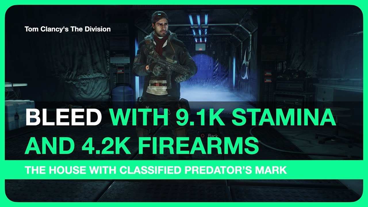 Build with Gameplay | Bleed Part 1 | The House with Classified Predator&rsquo;s Mark | The Division