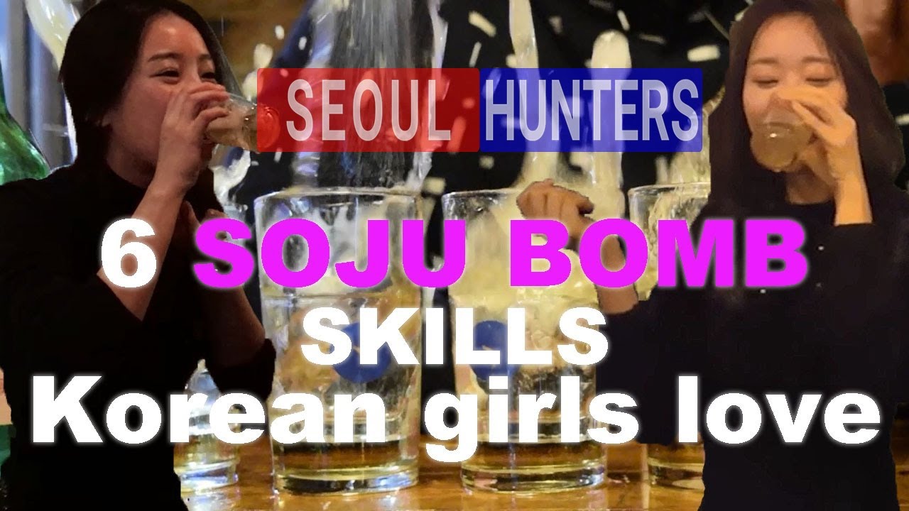 6 SOJU BOMB Skills(Feat. Hangover)
