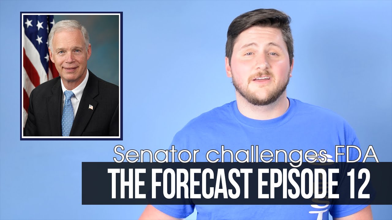 The Forecast Ep.12 Senator Challenges FDA on Deeming Regs