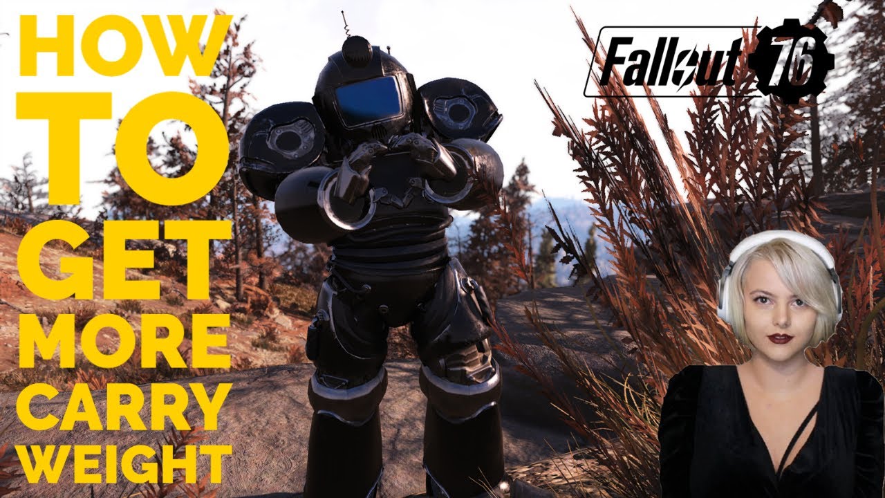 THE ONLY carry weight GUIDE you need. Fallout 76 One Wasteland