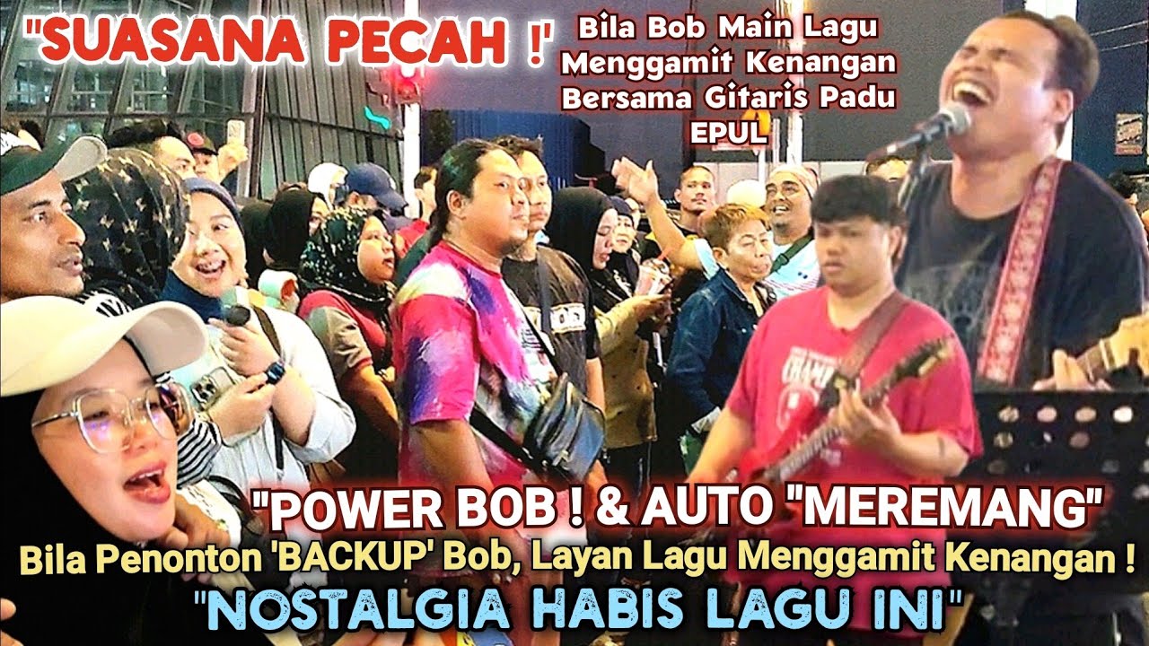 🔥Bila Bob Nyanyi, Semua Terus Jd 