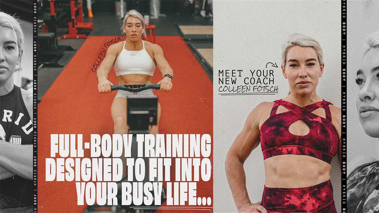 Hybrid Body Follow Along Workout With Colleen Fotsch