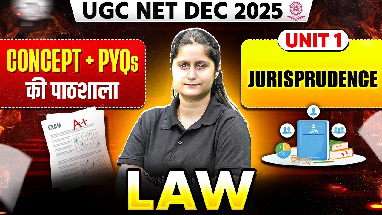 UGC NET Dec Law Classes 2025 | UGC NET Paper 2 Law Unit 1 Jurisprudence Concept + PYQs 2025