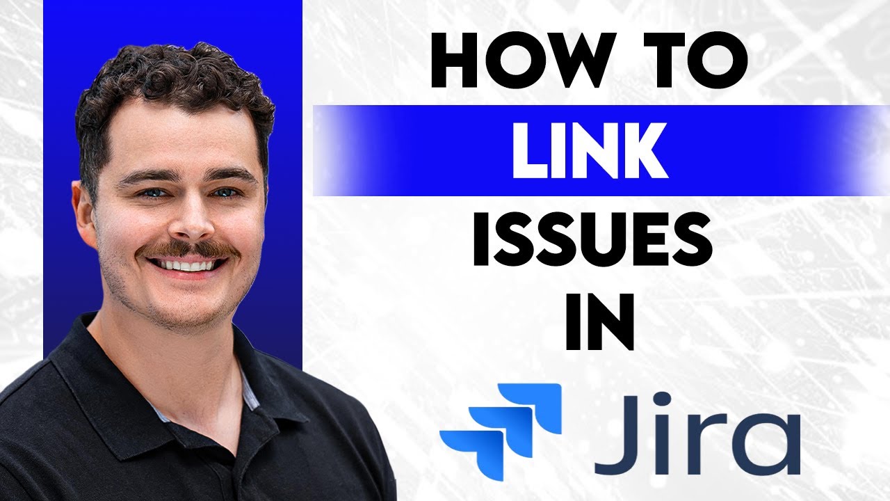 Как связать задачи в Jira [Руководство 2026 года]