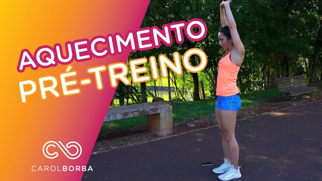 Melhor AQUECIMENTO para Treinar em Casa - Carol Borba