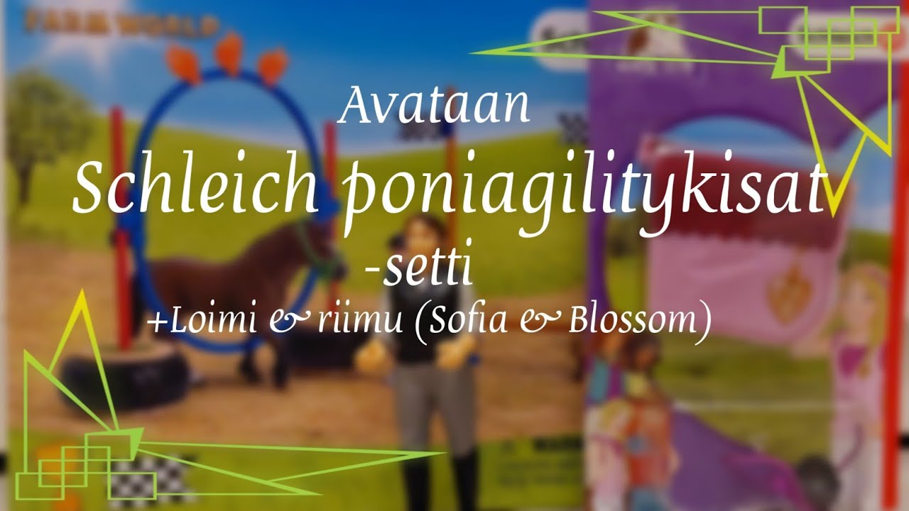 SCHLEICH PONIAGILITYKISAT SETTI | SCHLEICH UNBOXING