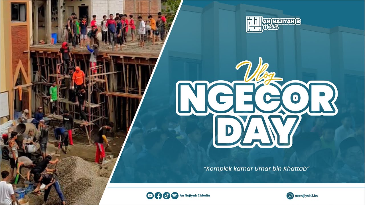VLOG | NGECOR DAY SANTRI AN-NAJIYAH 2