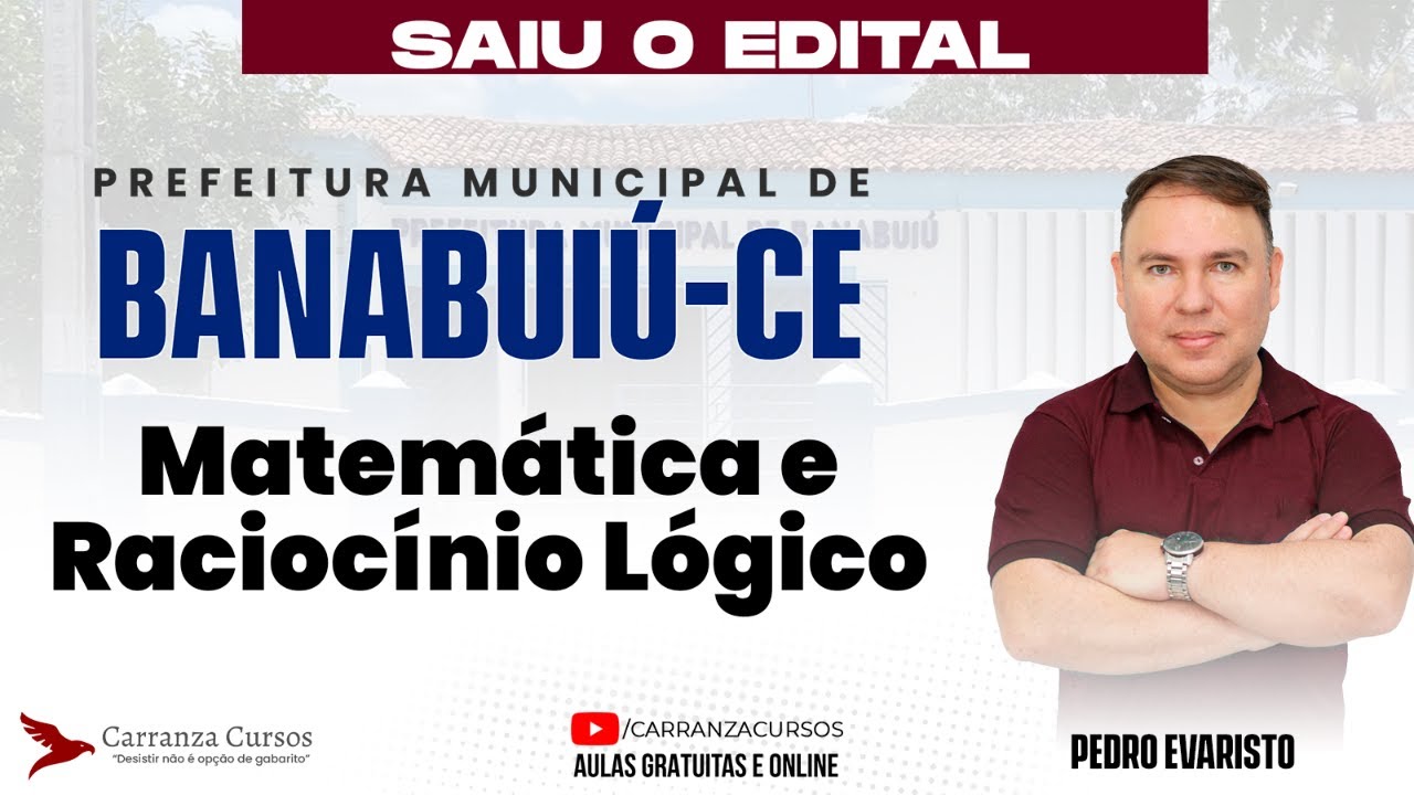 Concurso BANABUIU-CE | Raciocínio Lógico Matemático | Planejamento de Estudos 45 Dias