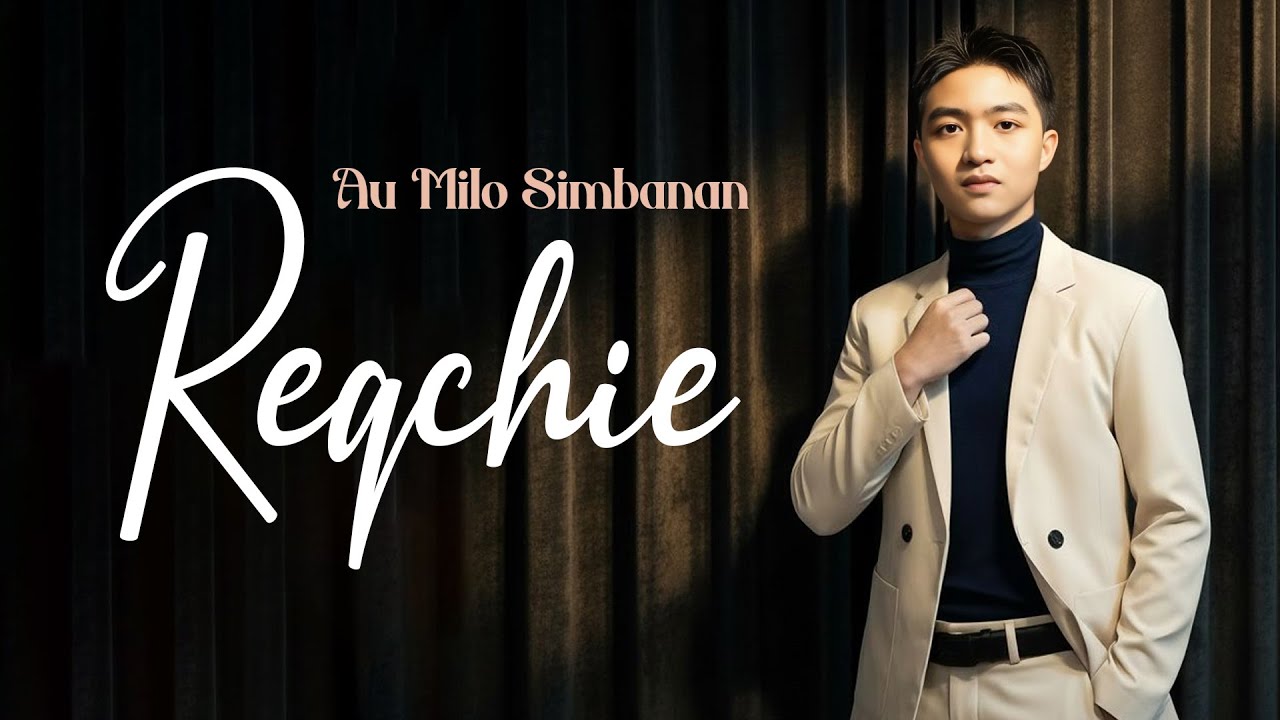 REQCHIE - Au Milo Simbanan