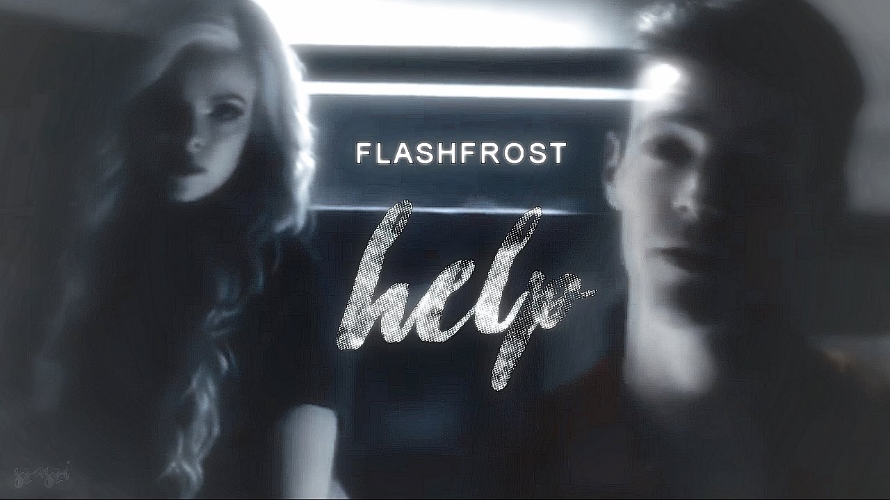 ❄ FlashFrost / SnowBarry | Help [+3x19] ❄