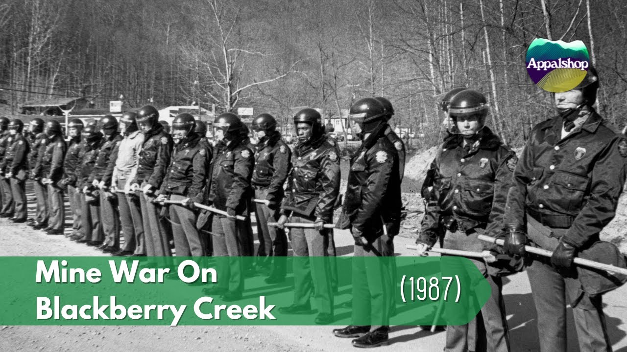 Mine War on Blackberry Creek