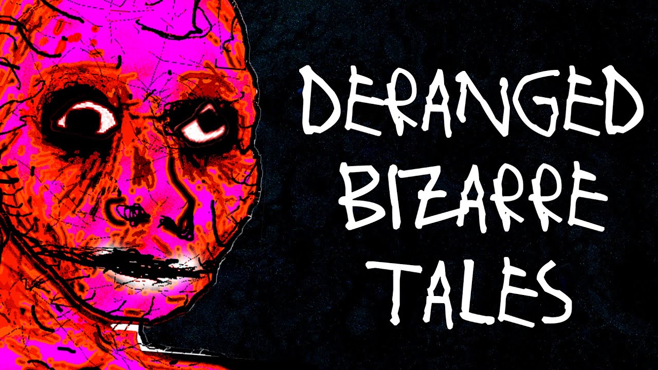 DERANGED and BIZARRE Tales (feat. Stories After Midnight)