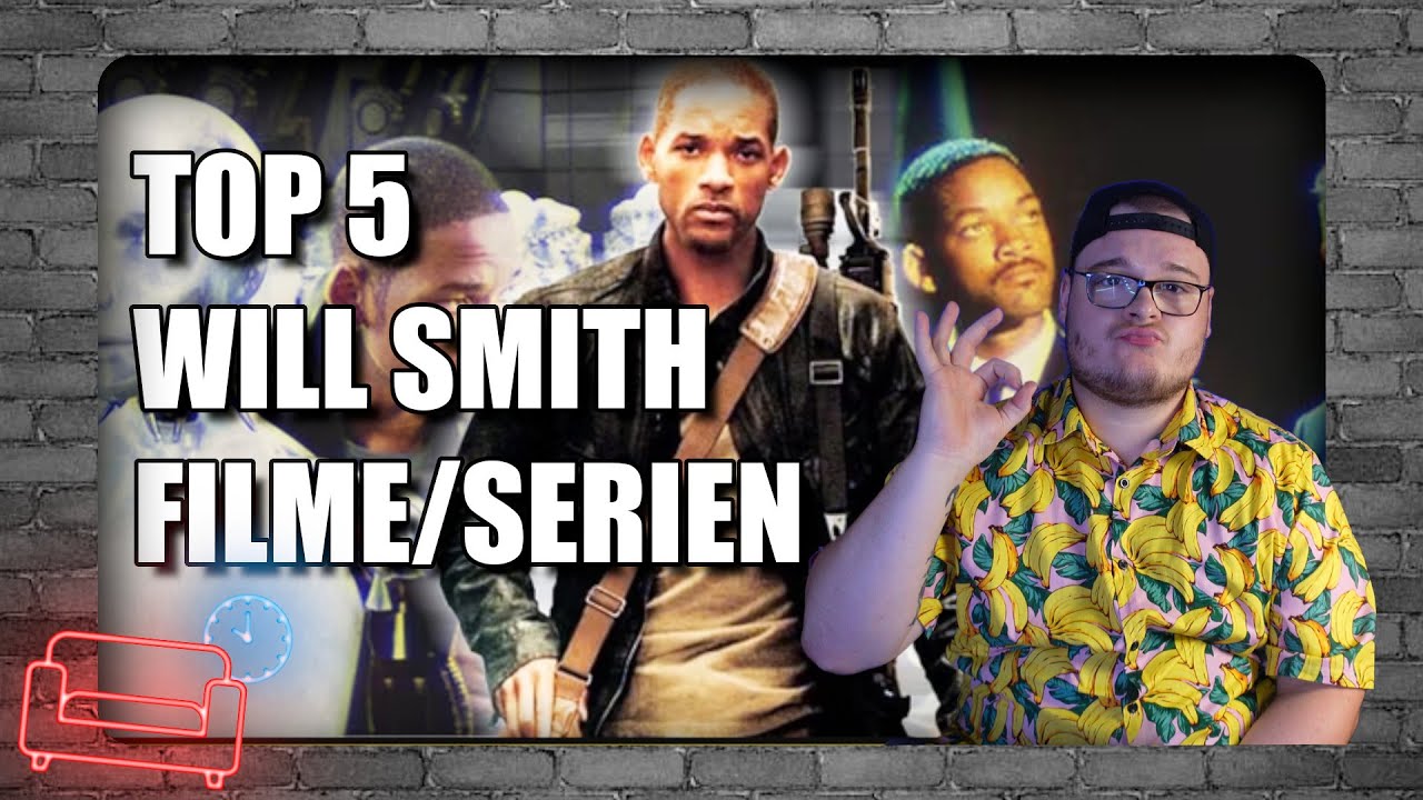 Die Besten Filme mit Will Smith - Meine Top 5 | [Deutsch] [2022]