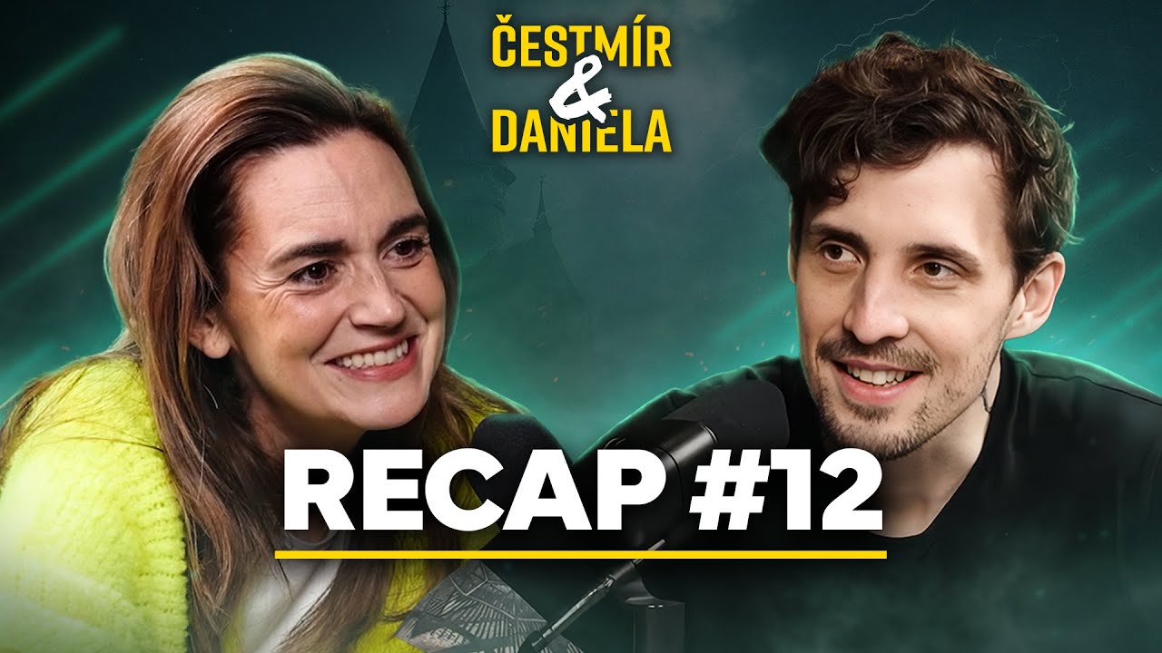 Čestmír & Daniela: Zrada, úleva, chaos: Finále jak má být! | RECAP EP.12