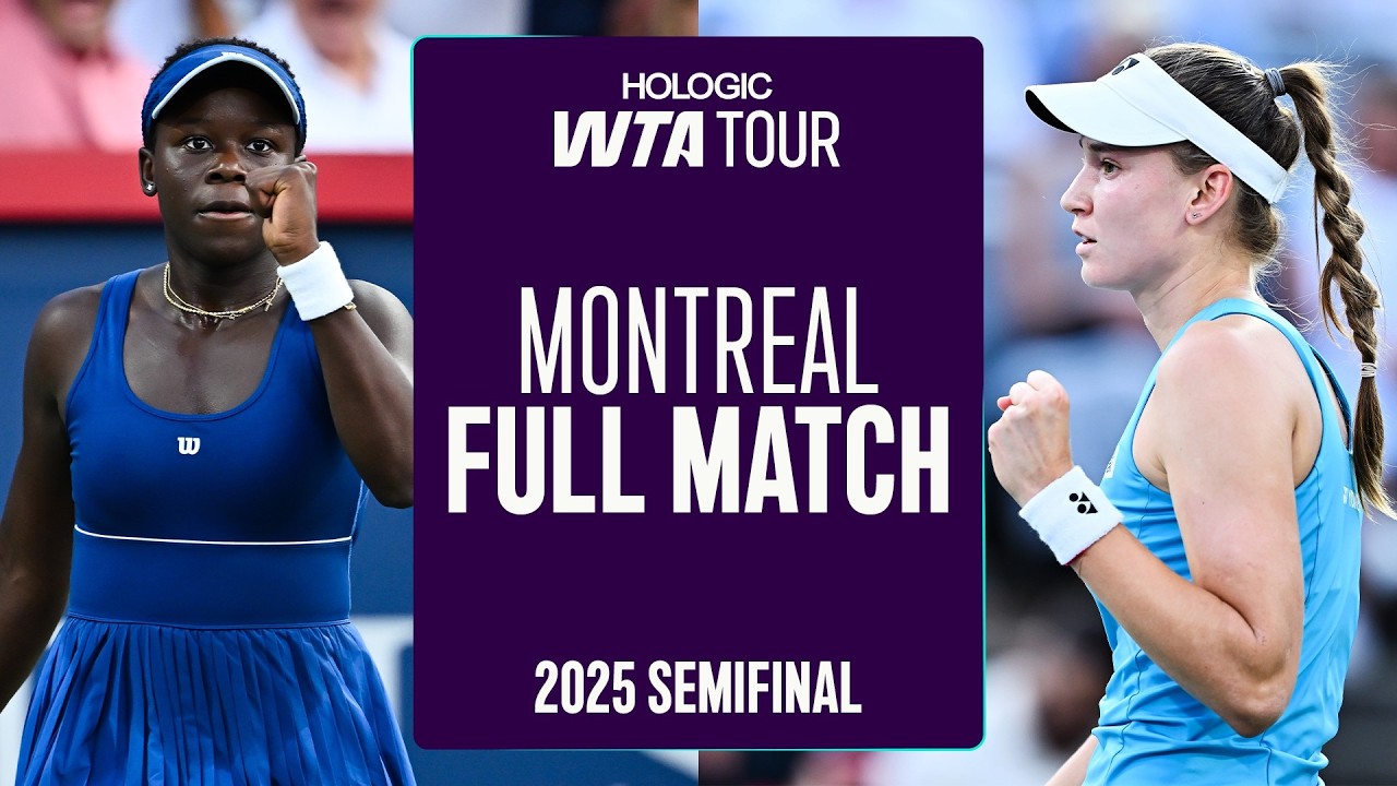 Mboko Saves Match Point 🤯 Victoria Mboko vs. Elena Rybakina 2025 Montreal Semifinal | WTA Full Match