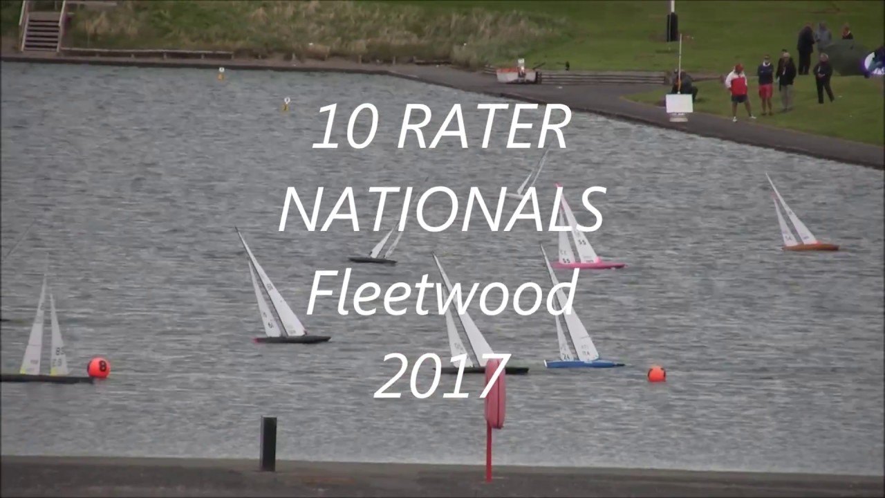 10 Rater NATIONALS Fleetwood 2017