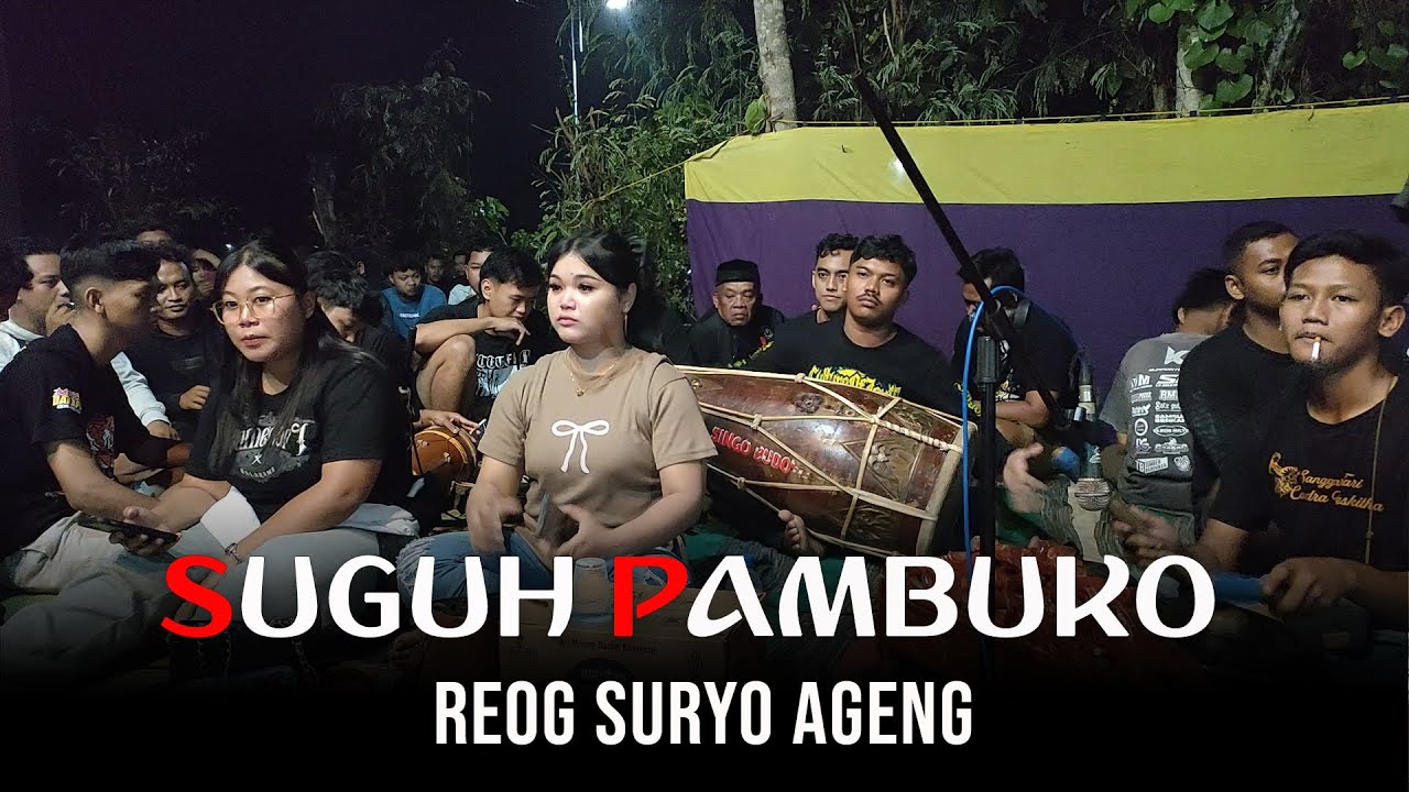 SUGUH PAMBUKO REOG TABUHAN GAYENG SURYO AGENG