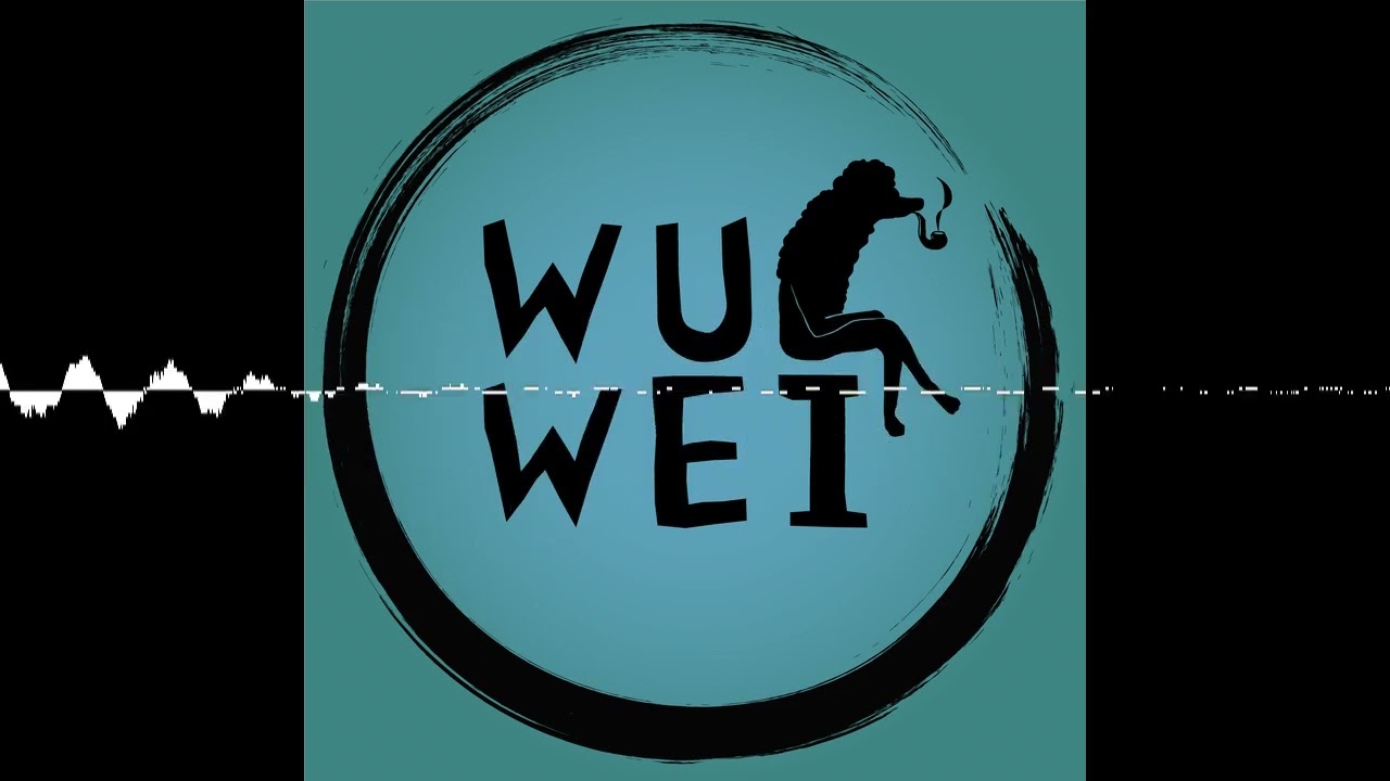 #129 Wu Wei. Die Kunst des Handelns durch Nichthandeln. - Der Pudel und der Kern - Philosophie to go