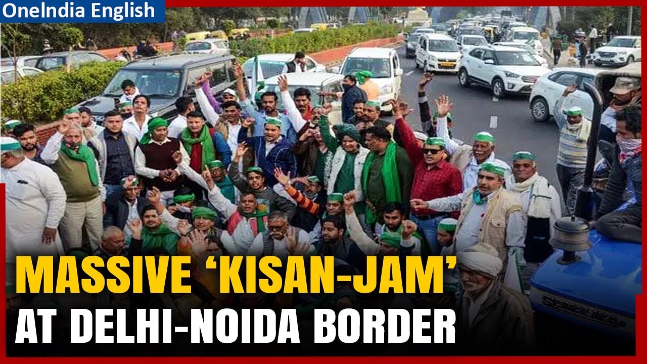 Farmers&rsquo; Protest : Huge jam at Delhi-Noida border as UP farmers march to Parliament | Oneindia News