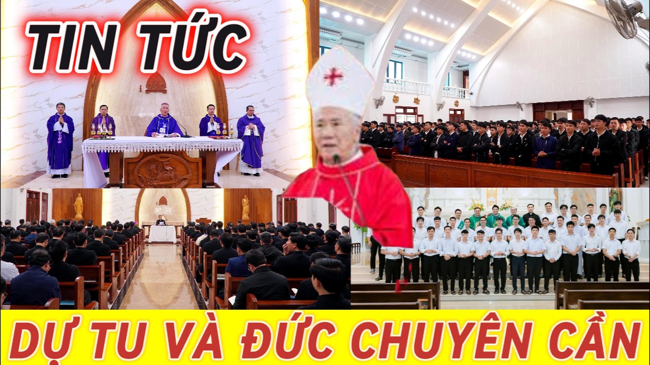 ĐỨC TIN VÀ CHUYÊN CẦN TRONG ĐỜI TU
