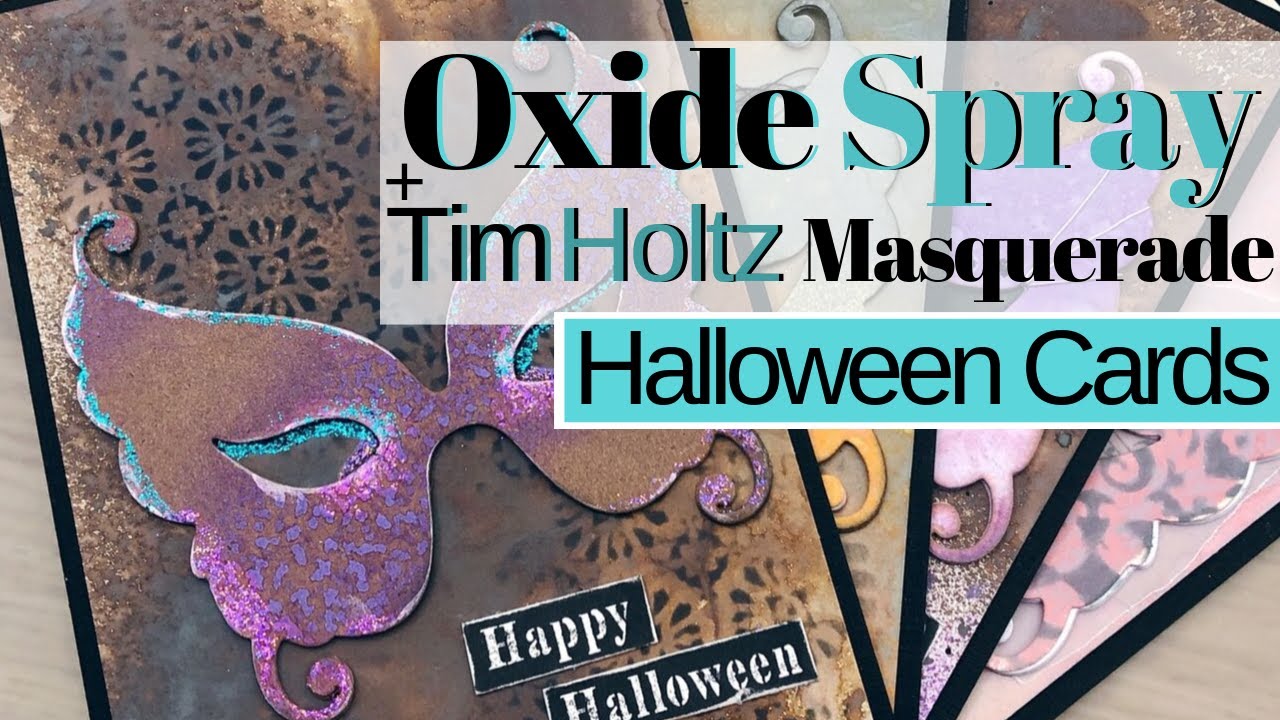 Distress Oxide Spray Halloween Cards With Tim Holtz Masquerade Die