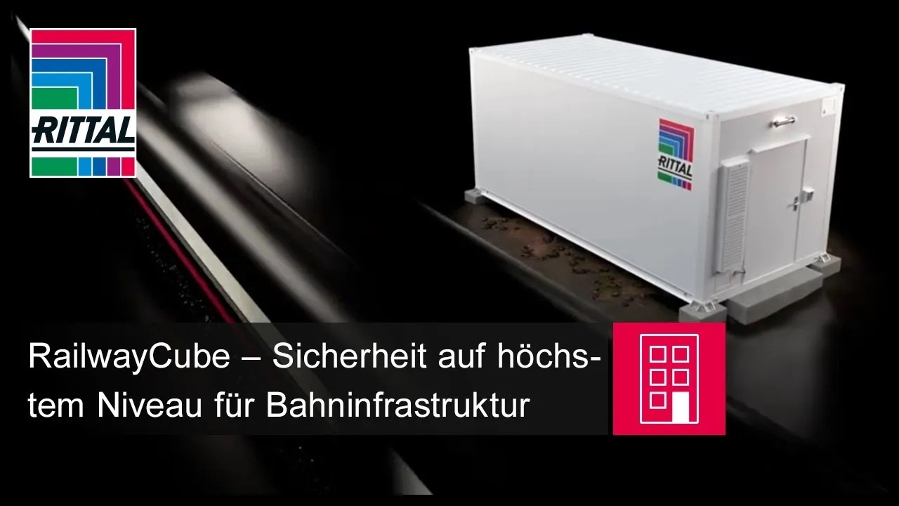 RailwayCube &ndash; Sicherheit auf h&ouml;chstem Niveau f&uuml;r Bahninfrastruktur