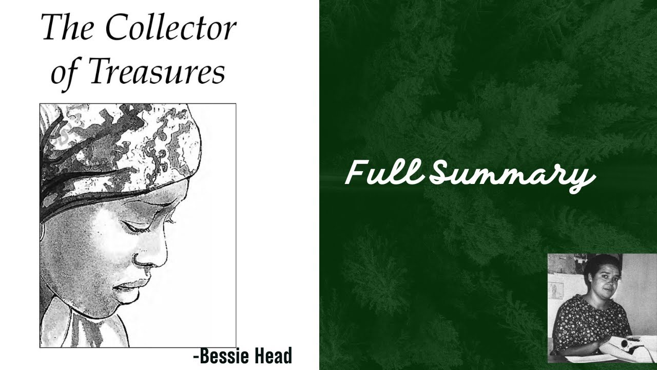 The Collector of Treasures | By Bessie Head | Summary in English | #englishliterature #shortstory