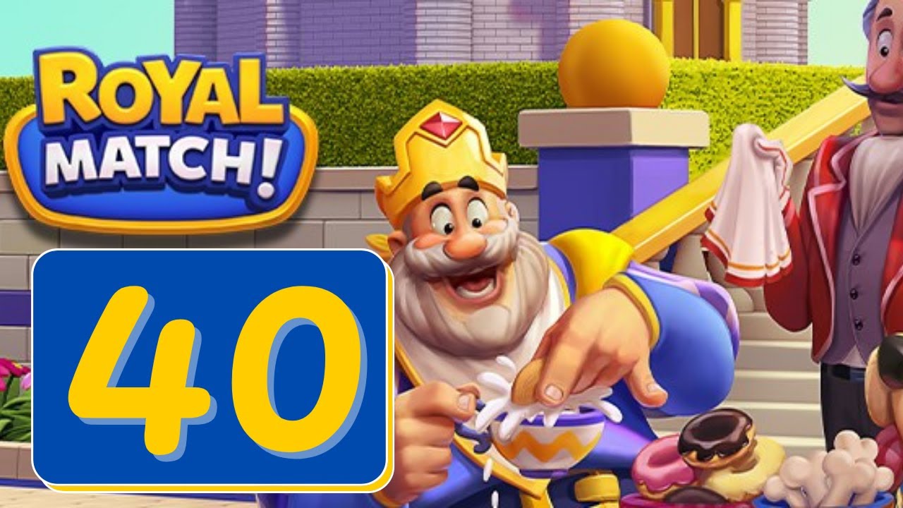 Royal Match - Area 40 - Candy Shop - Gameplay