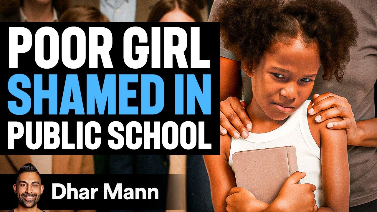 Girl SHAMED For Being POOR In School | Dhar Mann Studios