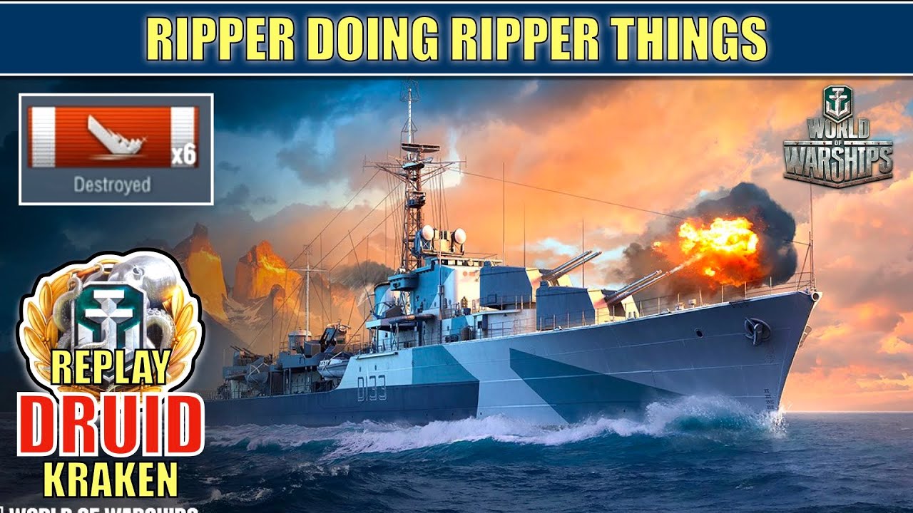 HMS Druid 6 Kills RIPPER doing RIPPER things replay #worldofwarships