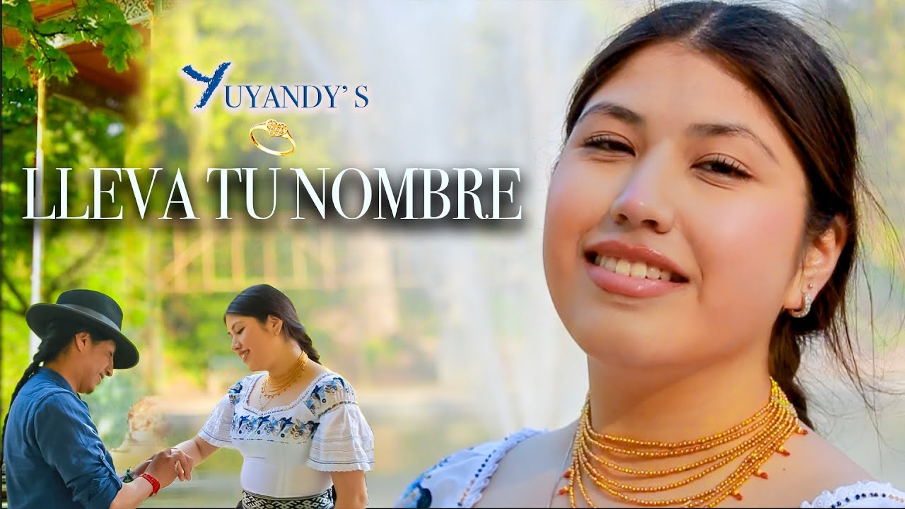 Lleva Tu Nombre - Yuyandy`s  (Video Oficial)