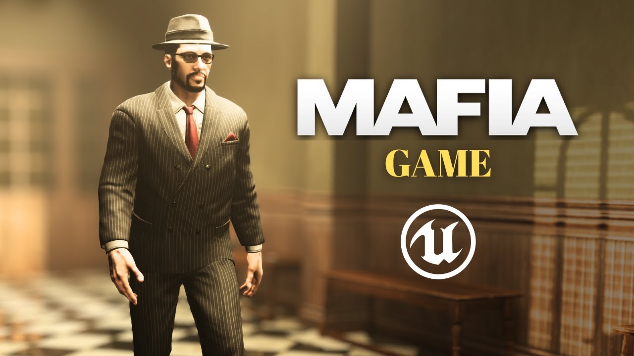 Jak stworzyć grę MAFIA w silniku Unreal Engine 5