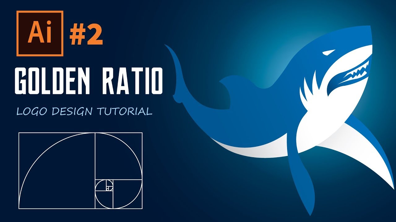 How To Design A Shark Logo Using Golden Ratio | Adobe Illustrator Tutorial