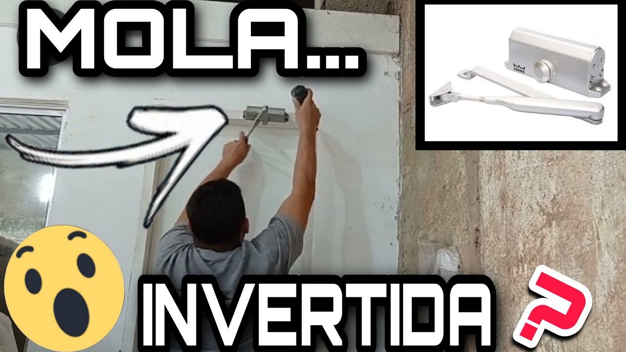 COMO COLOCAR MOLA EM PORTA DE UM JEITO DIFERENTE(Mola Aérea Hidr Para Portas 60kg Dorma) INVERTIDA?