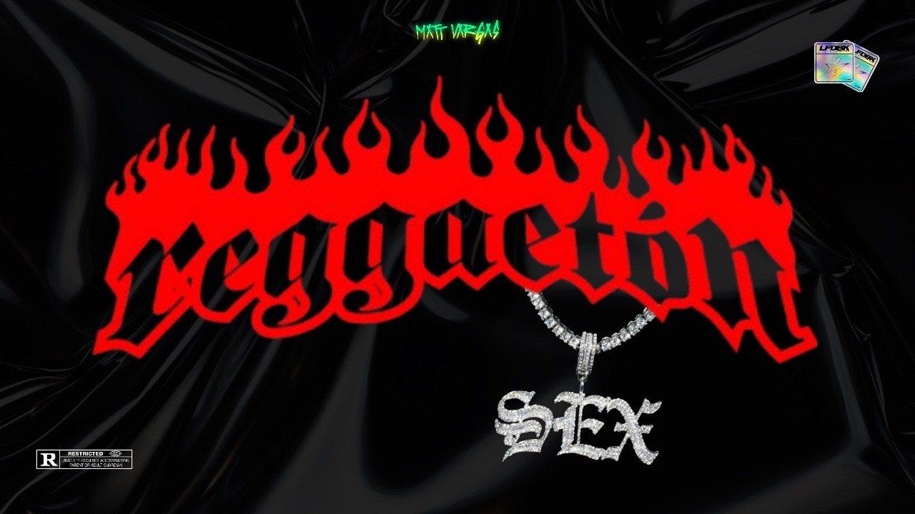 RX - Matt Vargas (Visualizer Reggaeton Sex)