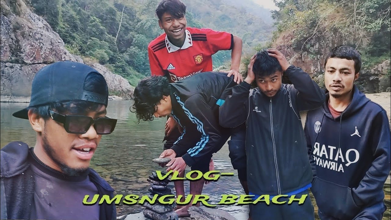 Ka wah nongkthaw \ waka um sngur beach 🏖️⛱️.  (Vlog video)