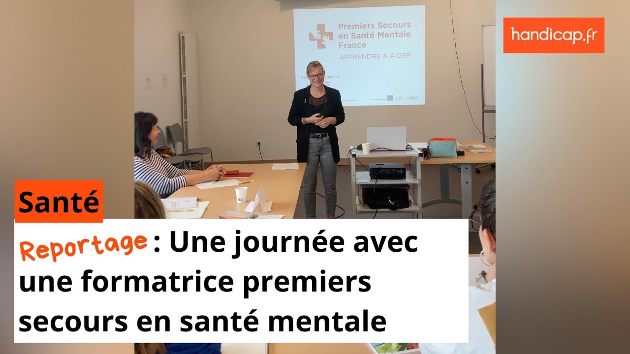 Reportage : Une journée avec une formatrice premiers secours en santé mentale.