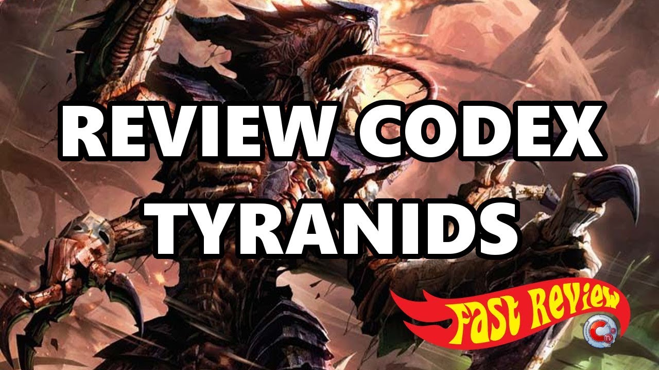 Commandeur TV - Fast review tyranids
