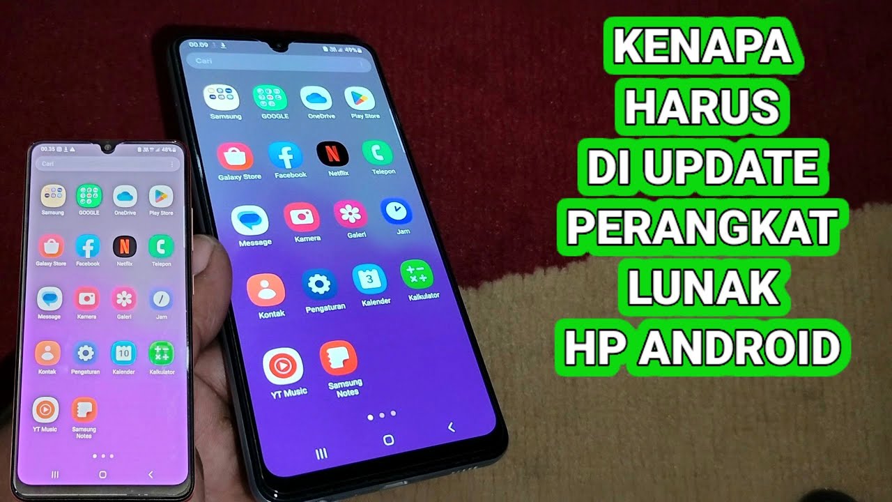 KENAPA HP ANDROID HARUS DI UPDATE PERANGKAT LUNAK ...?