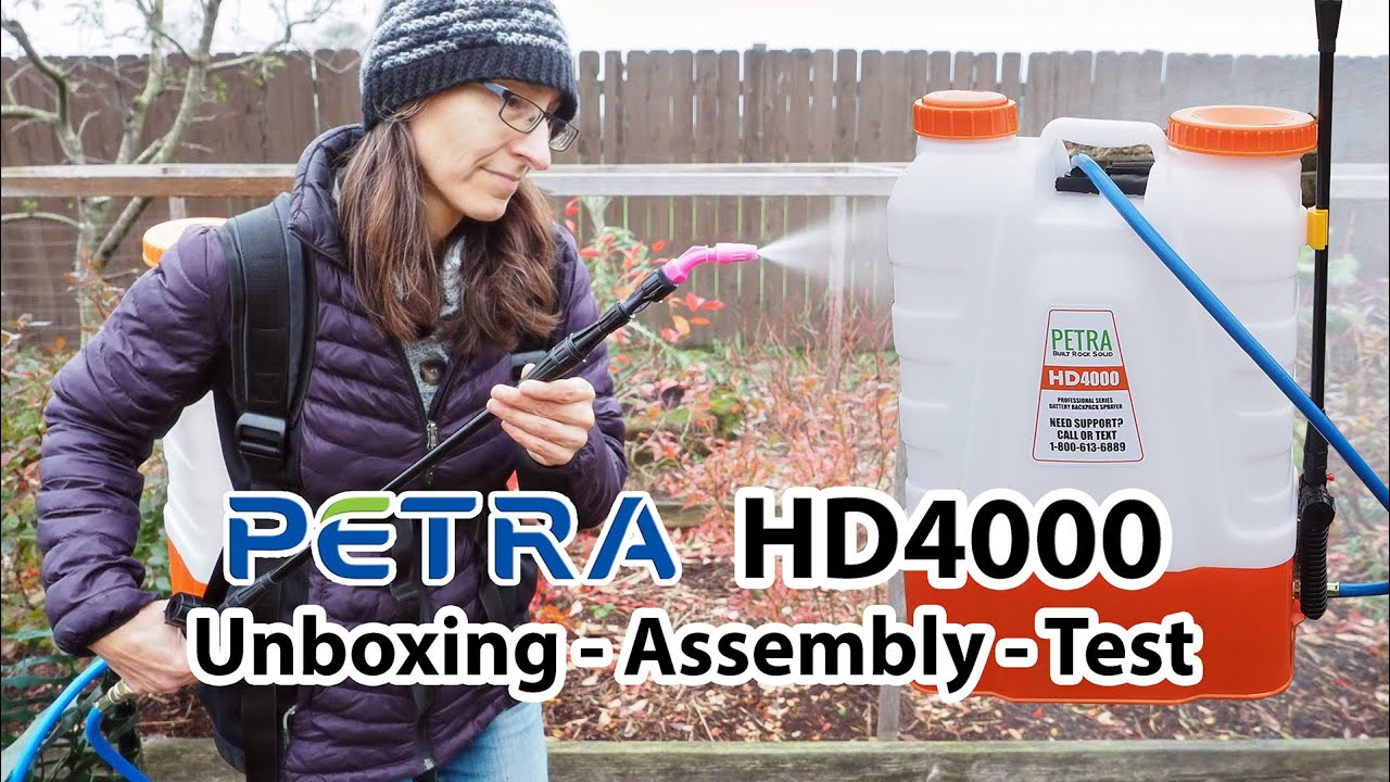 Petra HD4000 Backpack Sprayer - Unboxing, Assembly and Test