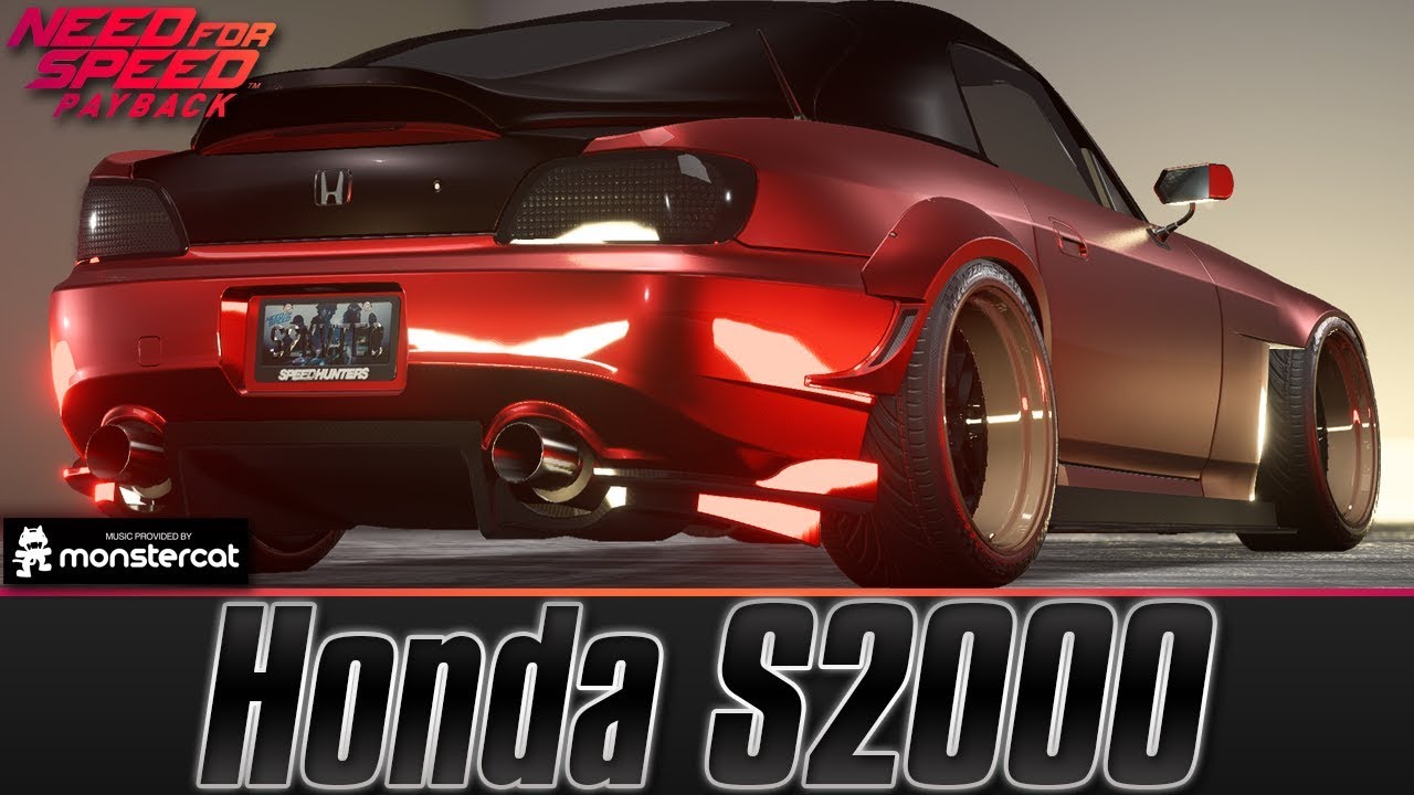 Need For Speed Payback: Honda S2000 Race Build | LV299 | I Picked A Good Starter Car For Tyler
