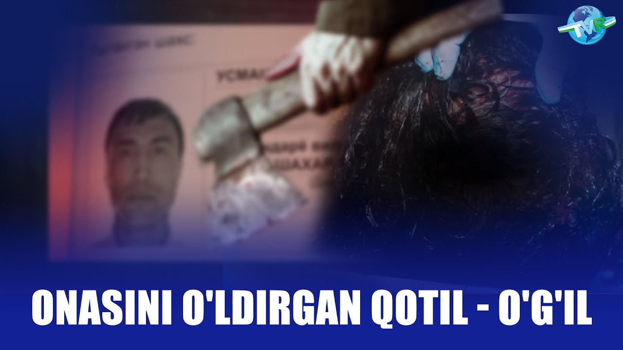 Onasini o'ldirgan qotil - O'G'IL I Bir jinoyat izidan