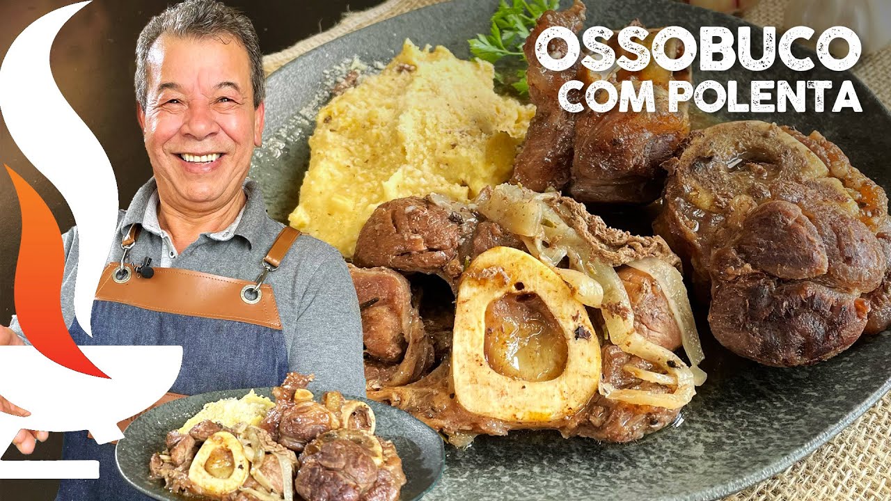 Ossobuco com Polenta da Patroa I Churrasqueadas