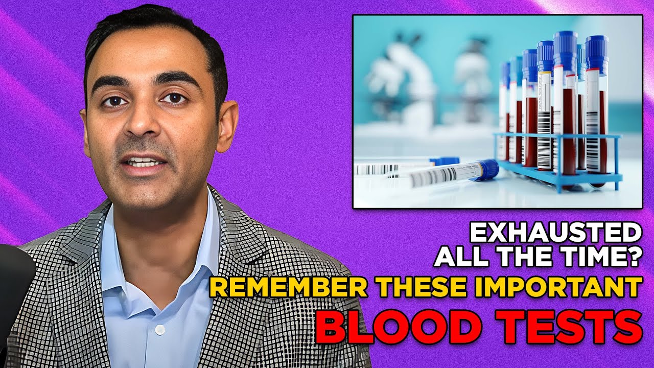 EXHAUSTED all the time? Remember these IMPORTANT Blood Tests