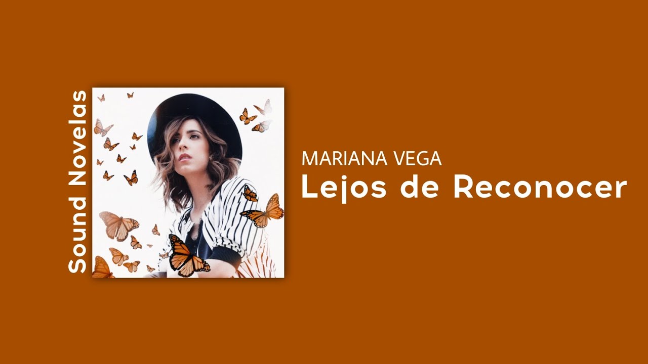 Mariana Vega - Lejos de Reconocer (Audio Music)