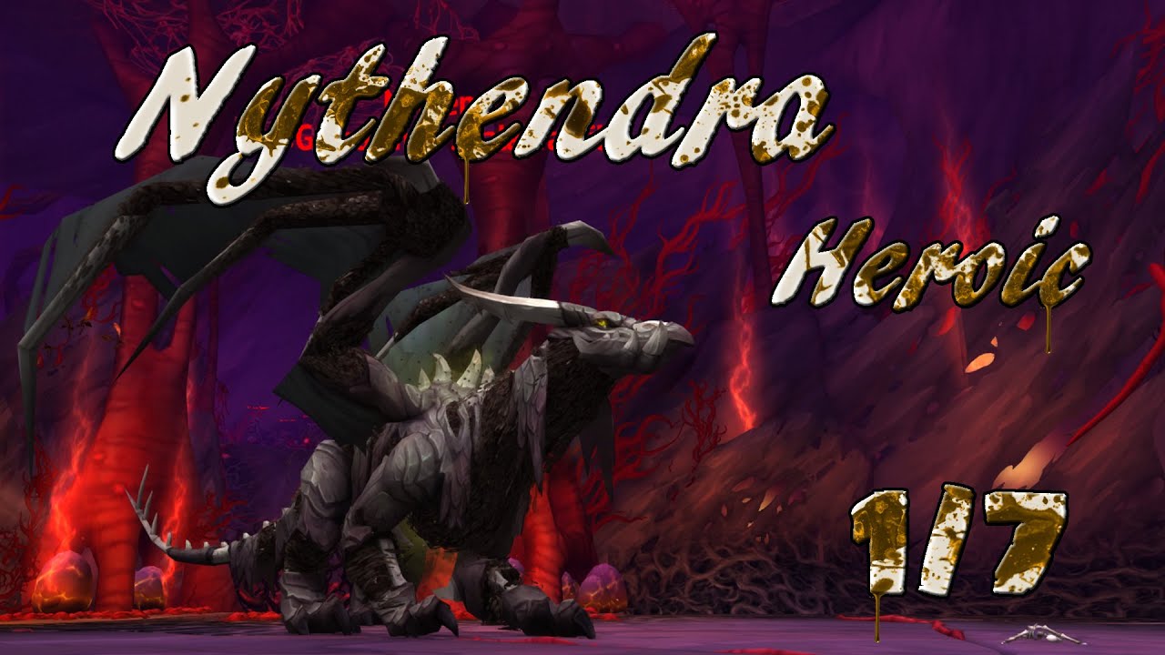 [WoW Legion] The Emerald Nightmare 1/7 | Nythendra - Heroic