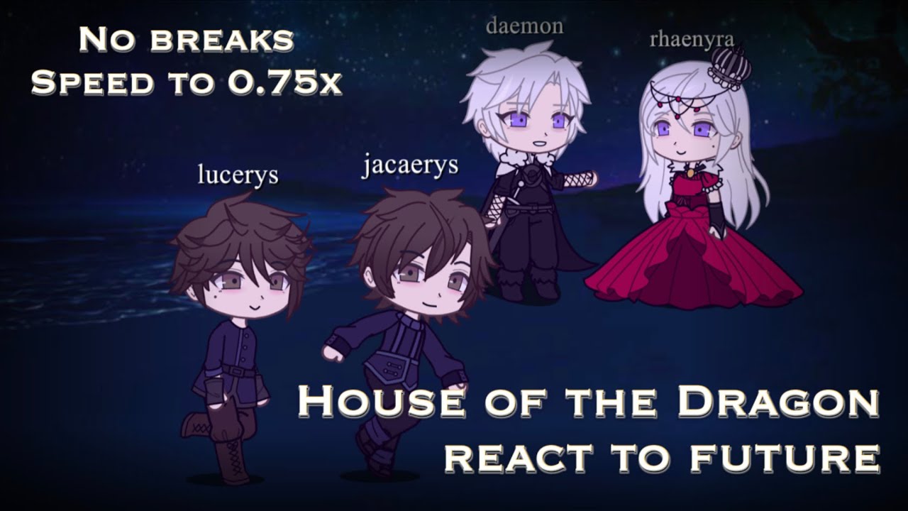 House of the dragon react to future || no breaks