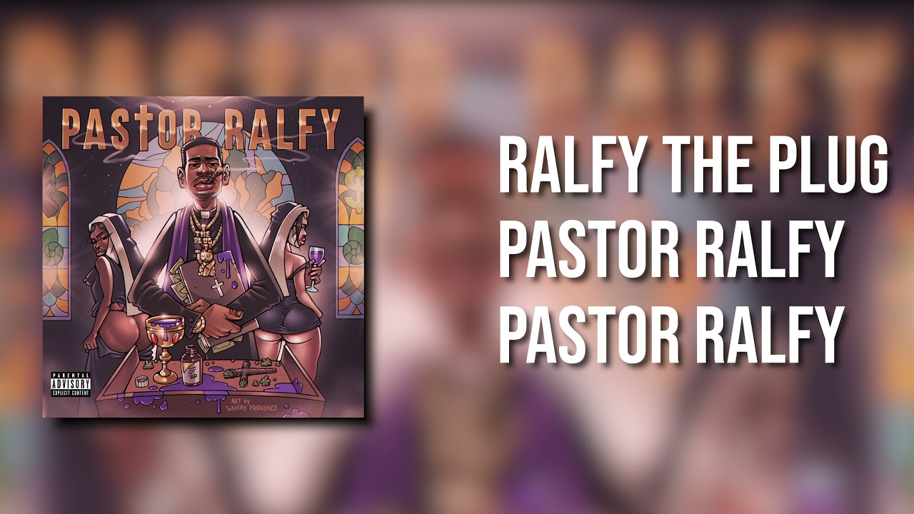 Ralfy The Plug - PASTOR RALFY (Official Audio)
